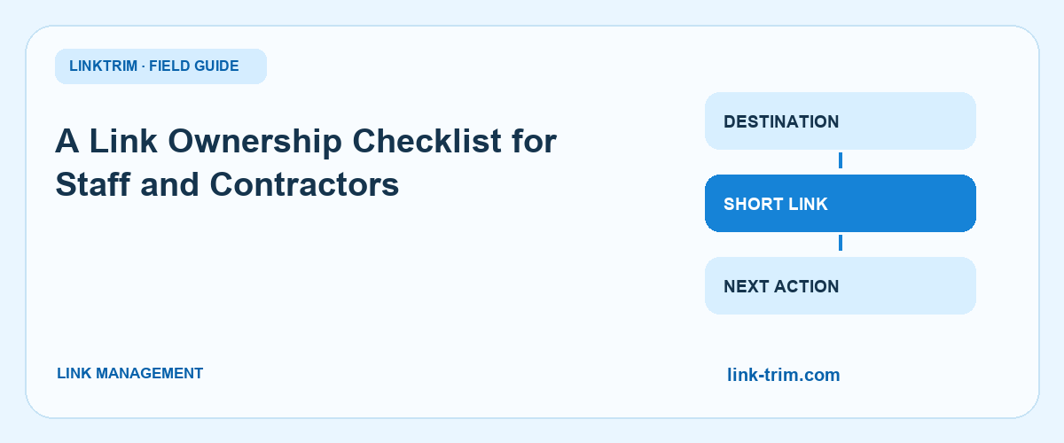 A Link Ownership Checklist for Staff and Contractors